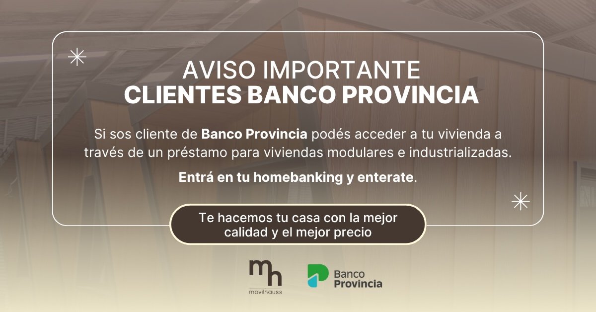 Pedi tu prestamo vivienda en Banco Provincia